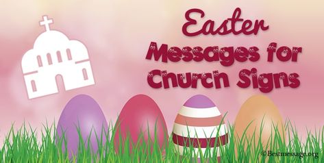 Easter Messages for Church Signs and messages to wish everyone. unique Easter Messages for Church Easter Sayings Quotes, Catholic Easter Quotes, Christmas Board Decoration, Easter Sayings, Easter Inspirational Quotes, Church Sign Sayings, Easter Writing, Happy Easter Messages, Easter Bible Verses