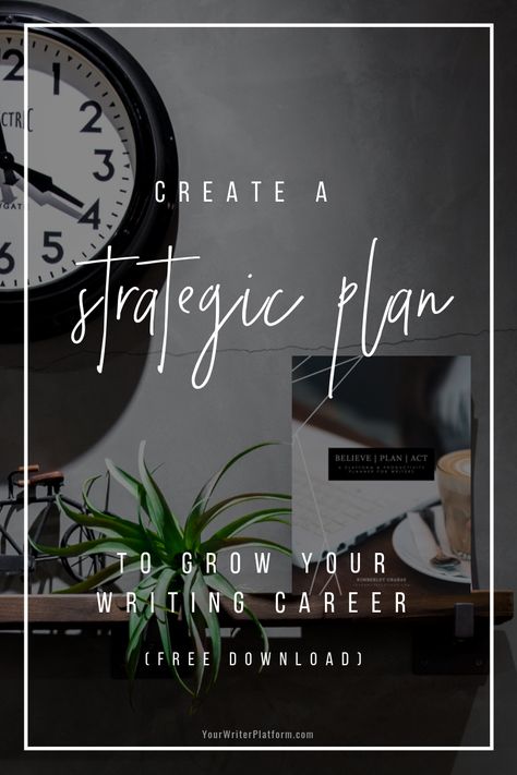 Author Marketing, Writing Images, Planning System, Author Platform, Strategic Plan, Author Branding, Strategic Marketing, Writing Career, Book Writing Tips