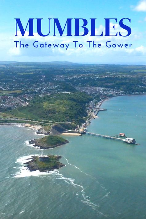 Mumbles from the air, Swansea Bay Mumbles Swansea, Holiday Locations, Swansea Bay, Norman Castle, Gower Peninsula, Uk Trip, England Trip, Wales Travel, Visit Wales