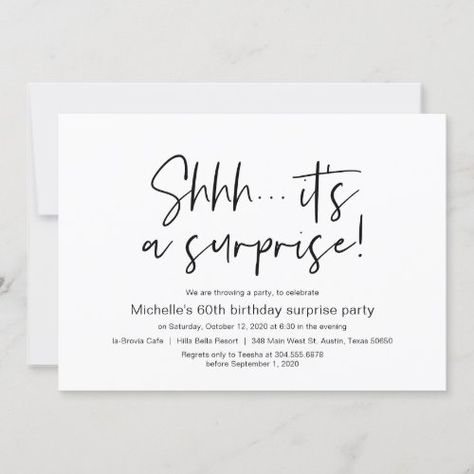 $2.80 | Shhh, It's a Surprise Birthday Party Invitation #invitation card, keep a secret, birthday celebration, birthday invites, surprise, celebration, black and white, parents, family, shhh surprise Surprise Party Ideas, 50th Birthday Celebration Ideas, Invitation Design Birthday, 30th Birthday For Him, Unique Birthday Invitations, Suprise Birthday, 67th Birthday, Surprise Party Invitations, Surprise Birthday Invitations