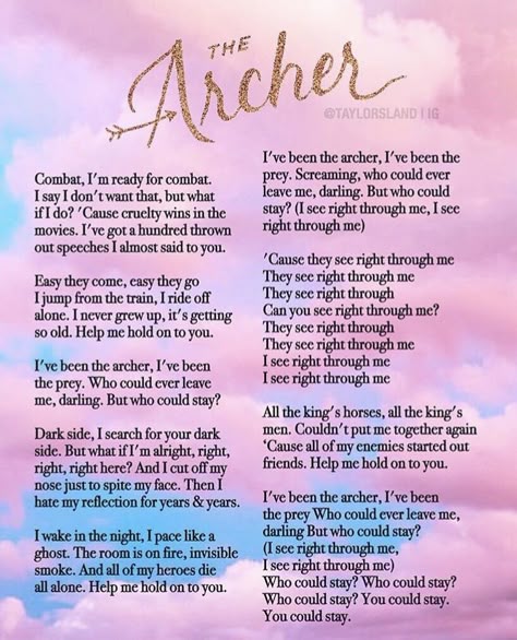 The Archer Taylor Swift Meaning, Taylor Swift Quotes The Archer, Taylor Swift Full Song Lyrics, Lover Era Aesthetic Lyrics, Popular Taylor Swift Lyrics, The Archer Poster Taylor Swift, The Archer Lyrics Wallpaper, Our Song Lyrics Taylor Swift, Taylor Swift Lyrics Aesthetic Wallpaper The Archer