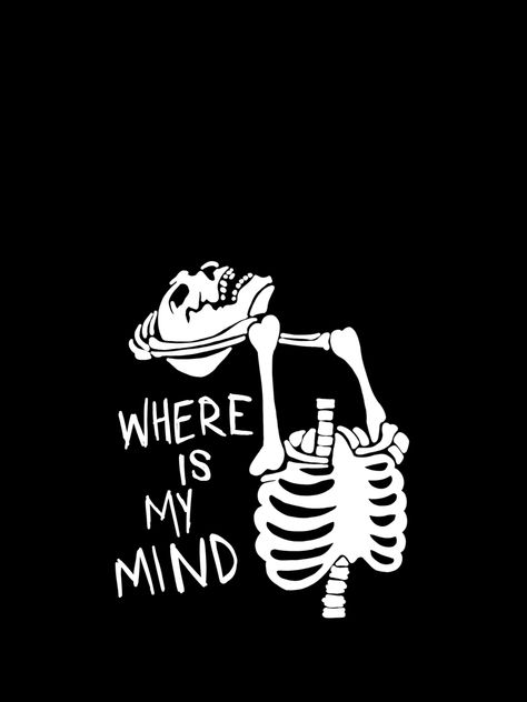 Where Is My Mind, Elizabeth Arden, My Mind, Skeleton, Sunflower