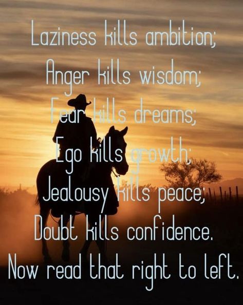 Cowboy Quotes | Facebook Cowboy Motivational Quotes, Inspirational Country Quotes, Cowboy Quotes Inspirational, Western Sayings And Quotes, Country Life Quotes, Cowboy Prayer, Positive Talk, Cowboy Wisdom, Cowboy Poetry