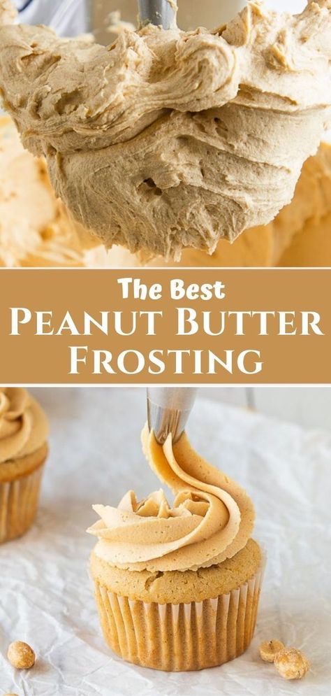 Frosting For Cupcakes, Butter Frosting Recipe, Peanut Butter Frosting Recipe, Peanut Butter Icing, Frosting Cupcakes, Frosting Recipes Easy, Butter Icing, Buttercream Frosting Recipe, Peanut Butter Frosting