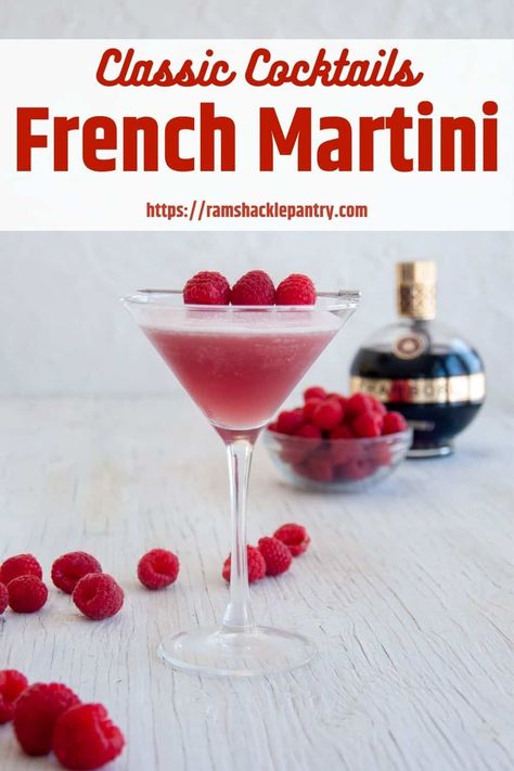 Chambord Drinks, Chambord Recipes, French Martini Cocktail, Chambord Cocktails, Raspberry Cocktail, French Martini, Martinis Drinks, Raspberry Vodka, Classic Cocktail Recipes