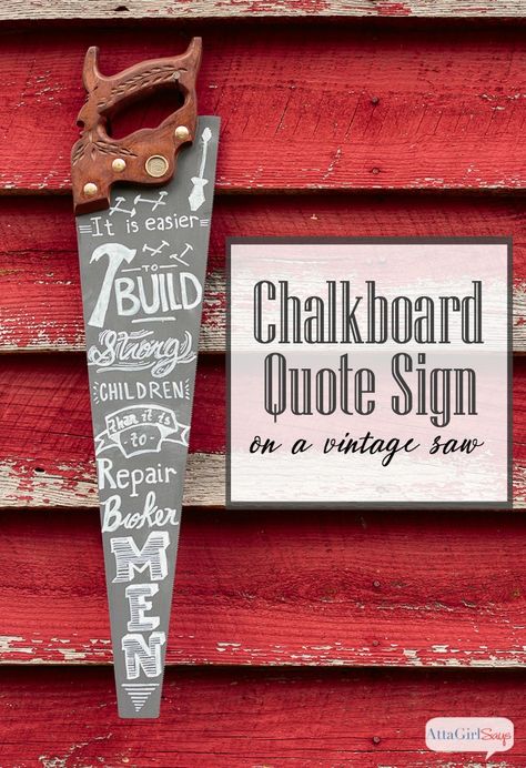 @ajastro | Learn how to make a unique chalk art sign from a vintage hand saw. The quote makes this a perfect gift for Father's Day. #chalkyfinish #chalkboard Chalk Art Signs, Handmade Father's Day Gifts, Crafts For Teens To Make, Diy Chalk, Work Diy, Father's Day Diy, Hand Saw, Christmas Gift For Dad, Fathers Day Crafts