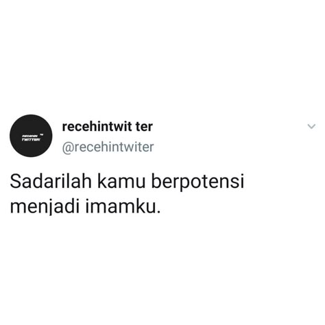 10 Cuitan Ngajak Nikah, Lucu Tapi Romantis - Dailysia Pick Up Line Jokes, Positive Memes, Quotes Lucu, Tiny Quotes, Cute Jokes, Quotes Indonesia, Quotes Deep Meaningful, Instagram Quotes Captions, Twitter Quotes Funny