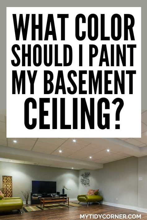 Best color to paint a basement ceiling Basement Color Schemes, Unfinished Basement Ceiling, Ceiling Makeover, Exposed Basement Ceiling, Basement Ceiling Painted, Low Ceiling Basement, Basement Colors, Basement Paint Colors, Ceiling Paint Colors