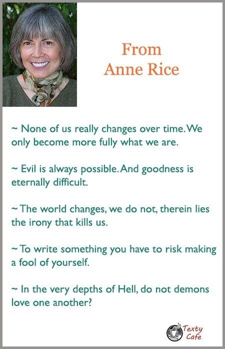 Anne Rice most famous quotes Anne Rice Quotes, Rice Quotes, Ann Rice, Anne Rice Books, Beautiful Life Quotes, Quotes Authors, Library Signs, Life Is Beautiful Quotes, The Vampire Chronicles