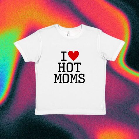 I Heart Hot Moms Baby Tee, Funny Slogan T-shirt, Y2K Style Fitted Top, Gift Vintage 90's Streetwear, Sustainable Organic Cotton Crewneck 90's Streetwear, Slogan Tees, 90s Era, Slogan T Shirt, Shirt Y2k, Funny Slogans, Slogan Tee, 90s Streetwear, Fitted Top