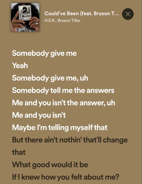 Couldve Been H.e.r Lyrics, Could've Been H.e.r, H.e.r Lyrics, Lyrics Song, Bryson Tiller, She Quotes, Quick Workout, Lyric Quotes, Song Lyrics