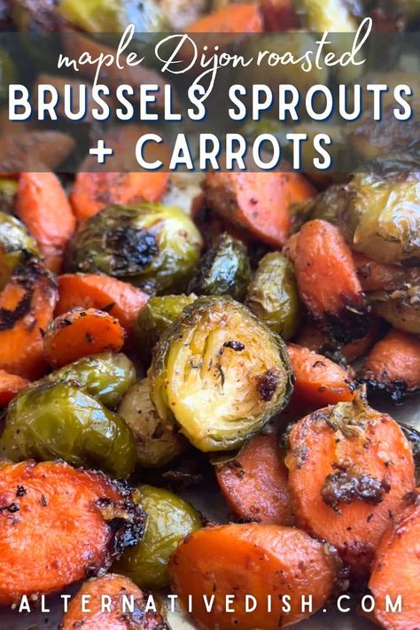 Glazed Veggies, Maple Dijon Roasted Carrots, Thanksgiving Brussel Sprouts, Brussel Sprout Side Dish, Veggie Roast, Maple Brussel Sprouts, Carrot Recipes Side Dishes, Roast Carrots, Sprouting Sweet Potatoes