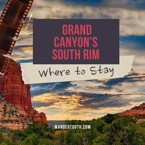 Best Grand Canyon Hotels Grand Canyon Hotels, Grand Canyon South Rim, Family Hotel, Camp Ideas, Grand Canyon National Park, The Grand Canyon, Planning A Trip, Grand Hotel, Perfect Home