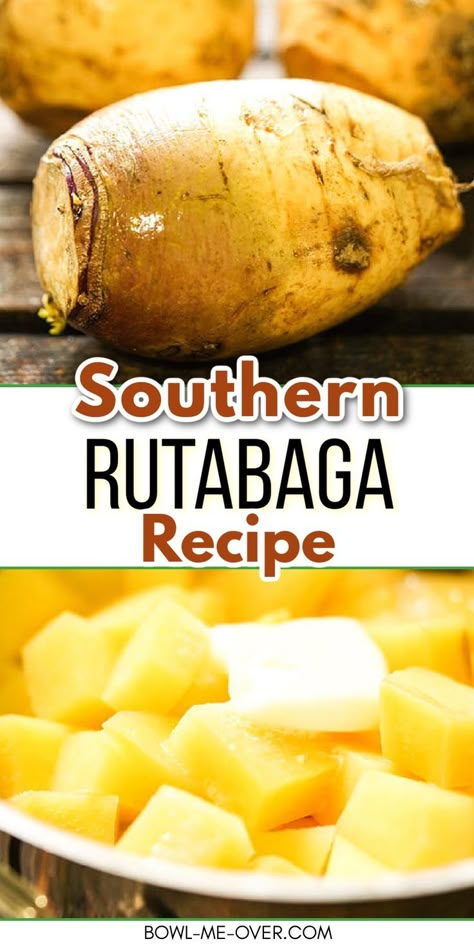 A raw rutabaga and cubed and cooked rutabaga with butter with Pinterest overlay. Turnips And Rutabagas, Crockpot Rutabaga Recipes, Rutabagas Southern, Southern Rutabaga Recipes, How To Cook Rutabaga Recipes, Rootabega Recipe, Boiled Turnips Recipe, Rutabaga Recipes Southern, Rutabagas Recipe