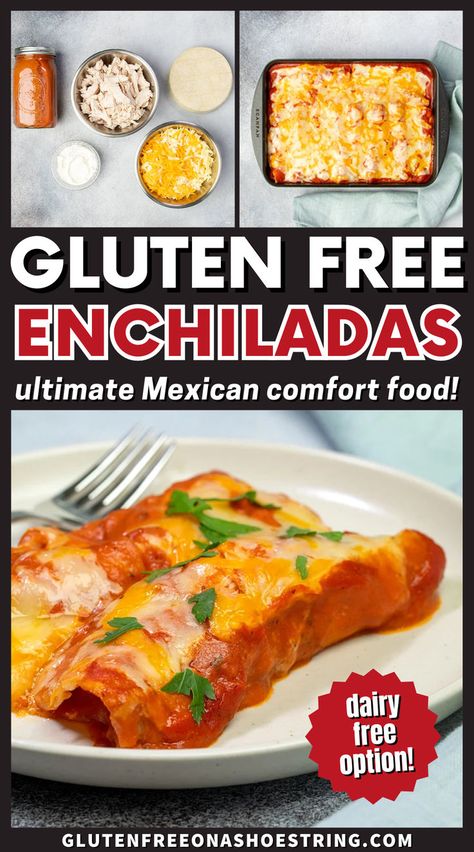 2 enchiladas on plate covered with red sauce and melted cheese and cilantro under images of the ingredients and of the baked enchilada casserole in dish Gluten Free Enchilada Sauce, Gluten Free Mexican Food, Tortillas Homemade, Gluten Free Mexican Recipes, Gluten Free Mexican, How To Make Enchiladas, Rice Pizza, Gluten Free Enchiladas, Tender Shredded Chicken