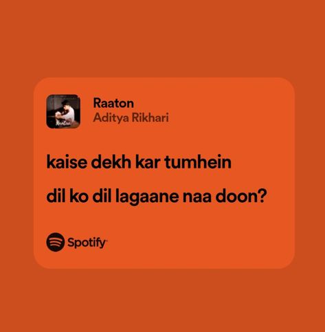 Spotify lyrics, indie lyrics, Aesthetic Lyrics, Aditya Rikhari, Underrated lyrics, indie songs, Bollywood Songs Spotify Songs Lyrics, Indie Lyrics, Lyrics Bollywood, Asim Azhar, Bollywood Lyrics, Indie Songs, Aesthetic Lyrics, Spotify Songs, Lyrics Aesthetic