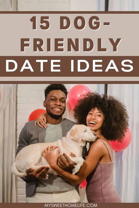 Doggie Date Ideas, Dog Date Ideas, Date Ideas For Couples, Fun Couple Activities, Dog Friendly Vacation, Mom Crafts, Date Ideas For New Couples, Cheap Date Ideas, Dog Friendly Hotels