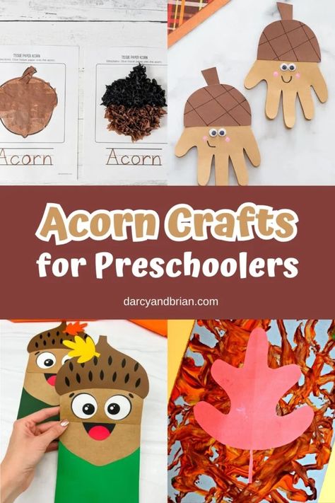 12 Engaging Acorn Crafts for Preschoolers Acorn And Pinecone Crafts, Toddler Acorn Crafts, Because Of An Acorn Activities, Acorn Toddler Activities, Acorn Crafts For Kids Preschool, A Is For Acorn, Preschool Acorn Crafts, Preschool Acorn Activities, Acorn Projects For Kids