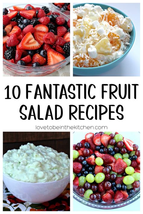 10 Fantastic Fruit Salad Recipes - Love to be in the Kitchen Church Salad, Side Dish For Dinner, Berry Fruit Salad, Easy Fruit Salad Recipes, Winter Fruit Salad, Healthy Fruit Salad, Best Fruit Salad, Fruit Salad Easy, Summer Salads With Fruit