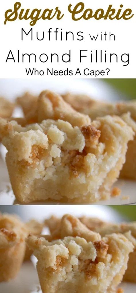 Sugar Cookie Muffins with Almond Filling Cookie Muffins, Almond Paste Recipes, Almond Filling, Almond Desserts, Almond Muffins, Almond Pastry, Breakfast Sweets, Homemade Muffins, Almond Paste