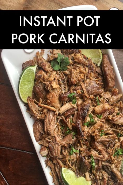 Instant Pot Carnitas Recipe, Instant Pot Pork Carnitas, Pressure Cooker Pulled Pork, Pressure Cooker Pork, Pork Carnitas Recipe, Tender Meat, Pork Shoulder Roast, Carnitas Recipe, Tacos Burritos