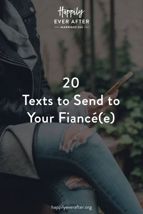 20 Texts to Send to Your Fiancé(e) Best Fiance Ever Quotes, Fiance Quotes Future Husband I Love You, Letters To Fiance, Fiancé Quotes, Fiance Quotes Engagement, Thankful Quotes For Him, Fiancee Quotes, Beautiful Face Quotes, Fiance Quotes