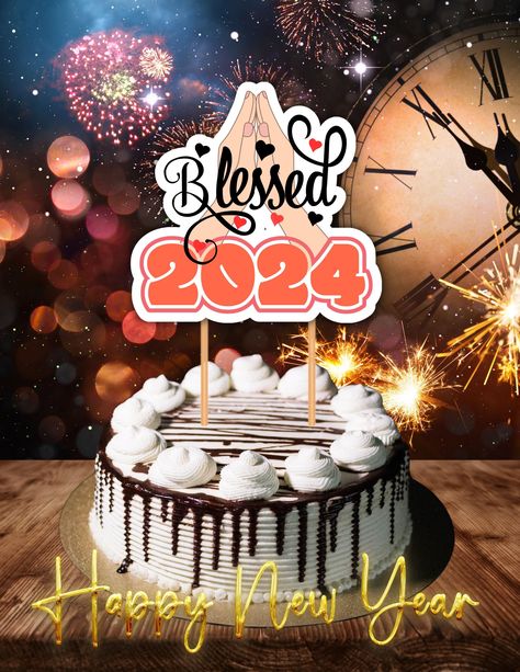 New Year Cake Topper Printable, Newyear 2024 Cake Topper Printable, Happy New Year Topper, New Year Cake Topper Free Printable, Cake With Sparklers, New Year Cake Topper, Happy New Year Cake, Christmas Toppers, New Year Cake