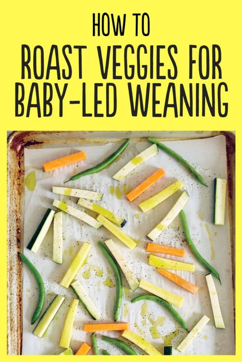 How To Roast Vegetables, Baby Led Weaning Breakfast, Fingerfood Baby, Baby Led Weaning First Foods, Roasting Vegetables, Weaning Foods, Roast Vegetables, Baby Led Feeding, Vegetables For Babies