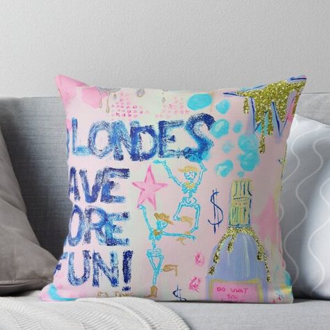 Super soft and durable 100% spun polyester Throw pillow with double-sided print. Cover and filled options. A print of our original painting! Blondes Have More Fun, Fun Pillow, Fun Throw Pillows, Teal Pillows, Preppy Bedroom, Dorm Art, Pinterest Room Decor, Girl Bedroom Decor, Kids Pillows