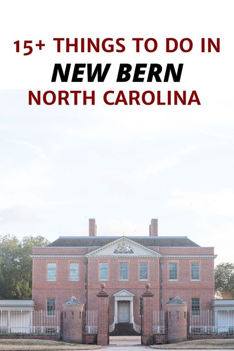 Looking for the best things to do in New Bern, NC? Enjoy the North Carolina small town of New Bern and all of these fantastic things to do in New Bern, NC! Tryon Palace, New Bern North Carolina, North Carolina History, Visit North Carolina, North Carolina Travel, New Bern, Waterfront Restaurant, Atlantic Beach, Interesting Buildings