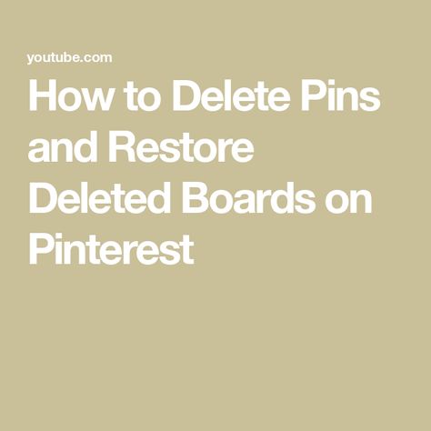 How to Delete Pins and Restore Deleted Boards on Pinterest How To Delete Messages On Pinterest, How To Delete Saved Pins On Pinterest, How To Delete Pins, How To Delete Saved Pins, How To Delete A Board On Pinterest, How To Delete Pins From My Board, How To Unsave Pins On Pinterest, My Boards Saved Pins Where Are My Boards, My Saved Pins Find Boards