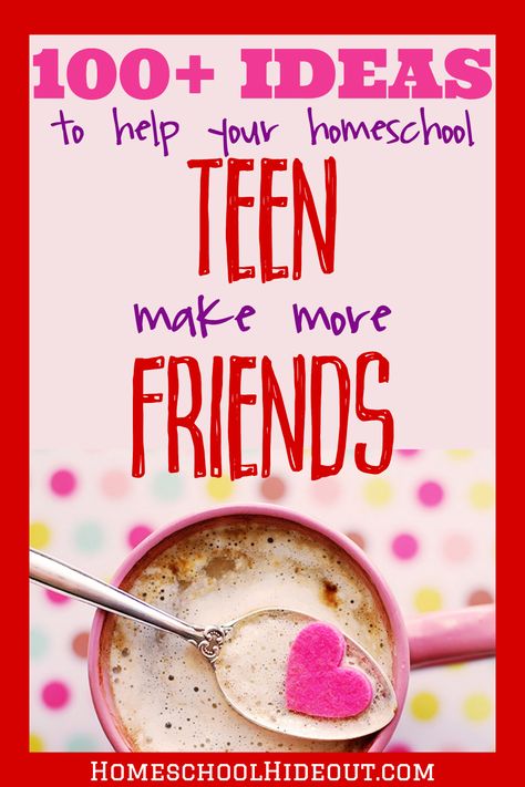 100+ Ways to Socialize Homeschool Teens {Part 2} - Homeschool Hideout Make More Friends, Homeschool Advice, White Elephant Game, High School Homeschool, Homeschooling High School, Student Tips, Homeschool Board, More Friends, Activities For Teens