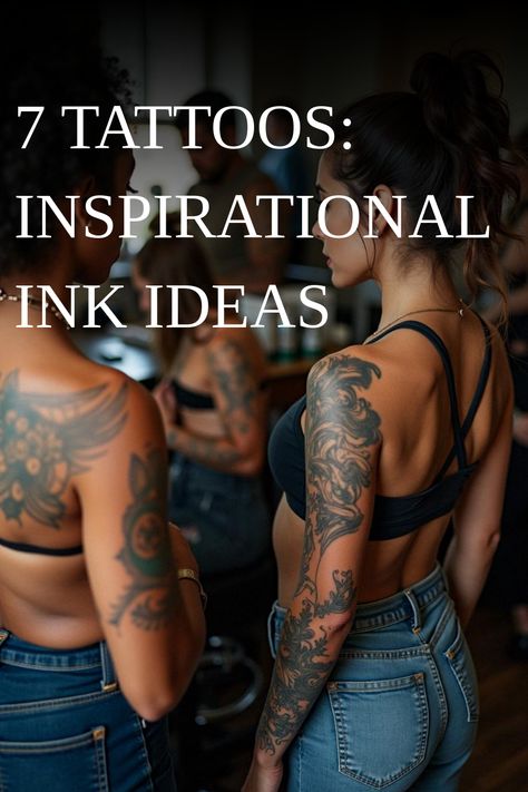 7 Tattoos: Inspirational Ink Ideas Inspirational Tattoo Ideas, Body Markings, Fierce Tattoo, Inspirational Tattoo, 7 Tattoo, Meaningful Symbols, Perfect Tattoo, Bold Statements, Tattoo Care