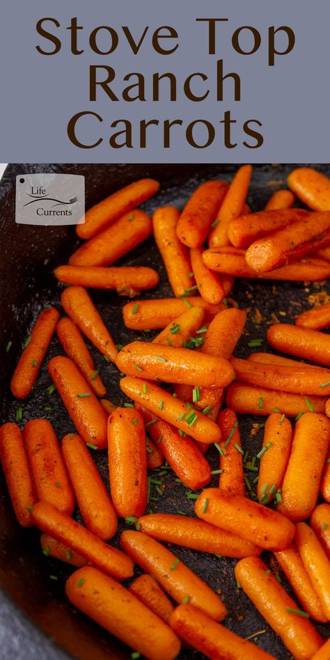 These easy Stove Top Ranch Carrots are a great family friendly side dish and go with just about any main dish. They’re even great as a snack on their own. Steam Carrots On Stove, Cooked Carrots Recipe Oven, How To Cook Carrots On The Stove, Steamed Carrots On Stove, Glazed Carrots Recipe Stove Top, Stovetop Veggies, Baby Carrots Side Dish, Ranch Carrots, Easy Carrot Recipes