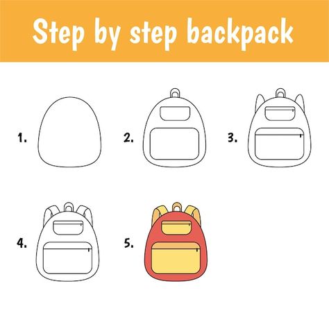 Drawing tutorial for kids. easy level. e... | Premium Vector #Freepik #vector #worksheet #kids-worksheet #baby-cartoon #board-games Draw Backpack, Backpack Drawing, Easy Things To Draw, How To Draw Steps, Doodle Pages, Drawing Tutorials For Kids, Things To Draw, Little Doodles