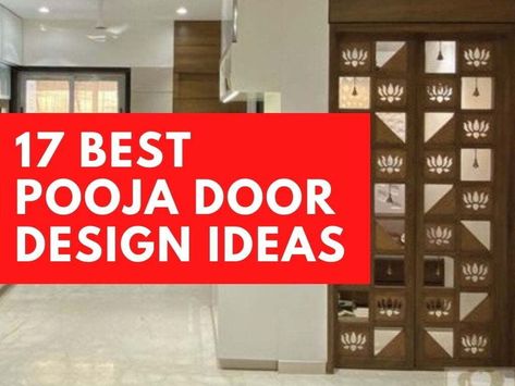 Here's a list of 17 Pooja Room Doors with all material details that you can easily get done for you're homes: Pooja Room Folding Door Design, Door Design For Pooja Room, Wooden Pooja Door Design, Puja Room Doors, Pooja Room Door Design Glass And Wood, Pooja Room Double Door Design Modern, Puja Door Design, Pooja Room Partition Design, Home Pooja Room Ideas