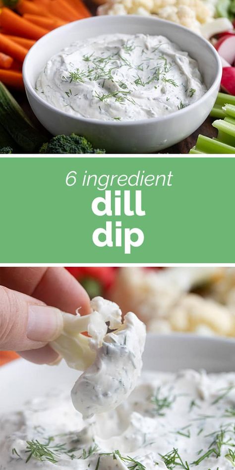 Best Dill Dip Recipe, Spicy Dill Dip, Healthy Dill Pickle Dip, Dill Veggie Dip, Dill Vegetable Dip Recipe, Buffalo Chicken Bites, Great Dinner Ideas, Dill Dip, Dill Sauce