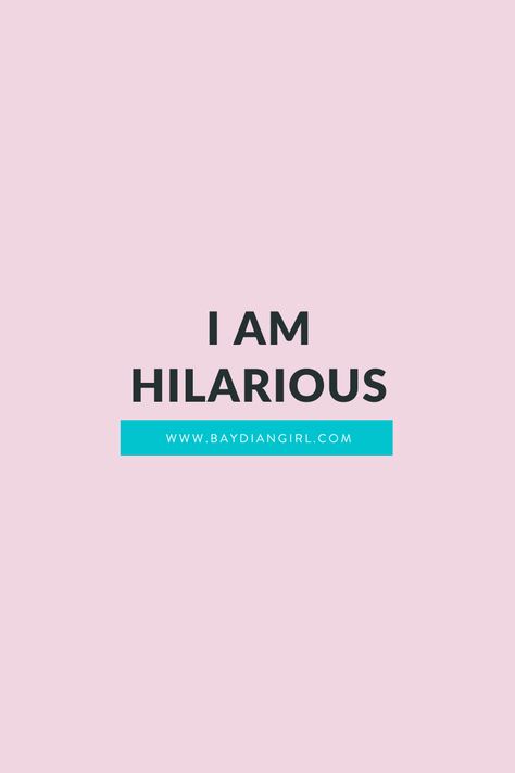 I Am Hilarious | Positive Affirmations, Compliment Yourself Quotes, Self-Love, Self-Esteem, Peace, Mindfulness, #inspiration #quotes #affirmations #compliments #selflove Self Compliments, Compliment Yourself, Being Complimented Quote, Accepting Compliments Quotes, Compliment For Girls Post, Best Compliment For Girl, Leaving A Relationship, I Know My Worth, Happy Birthday Text