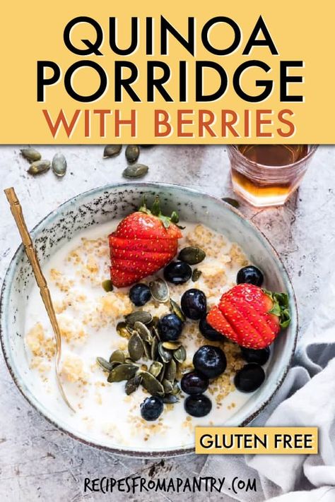 Quinoa Porridge with Berries is a light and flavourful, but hearty, breakfast for those cold winter mornings. A healthy breakfast recipe and gluten free breakfast recipe. #porridge #healthybreakfast #glutenfreebreakfast#quinoarecipe  #breakfast #quinoa #porridge Dinner For Kids, Quinoa Porridge, Breakfast Porridge, Healthy Breakfast Recipe, Perfect Healthy Breakfast, Gluten Free Breakfast, Porridge Recipes, Gluten Free Recipes For Breakfast, Quick Breakfast Recipes