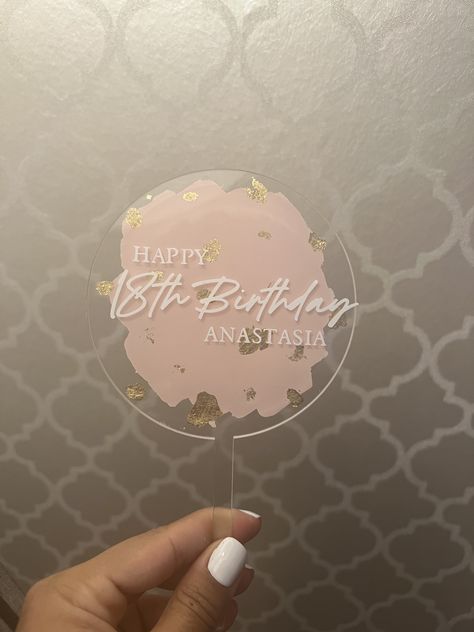 Personalised Happy Birthday - Cake Topper - Brush Effect and Gold Leaf Circle Acrylic Sign, Circle Cake, Brush Effect, 18th Birthday Cake, Cake Business, 18th Birthday Party, Acrylic Cake Topper, Happy Birthday Cake Topper, Pink Paint