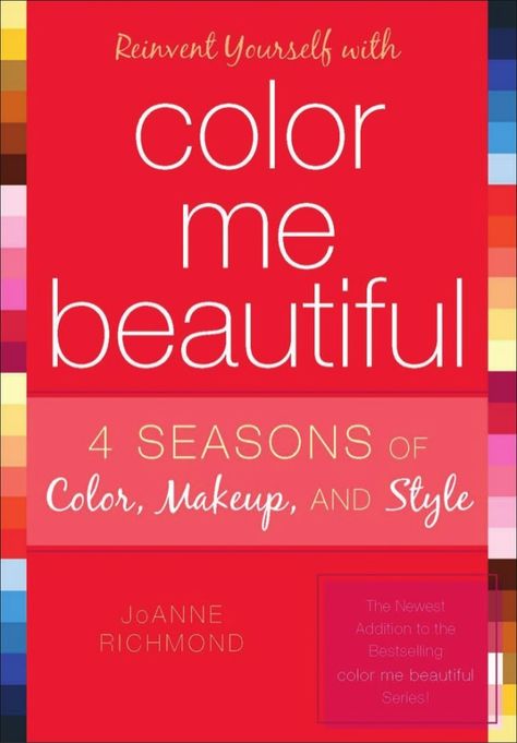 Reinvent Yourself withcolormebeautiful Book Building, Reinvent Yourself, Beautiful Series, Color Makeup, Color Me Beautiful, Color Book, Image Consultant, Color Your Hair, Family Fashion