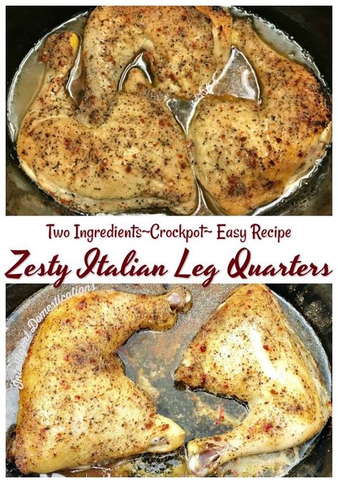 Easy recipe for Crockpot Leg Quarters. Zesty Italian Leg Quarters Crockpot recipe for an easy and affordable weeknight meal. #Crockpotrecipe #chickenrecipe Crockpot Leg Quarters, Chicken Quarters In Crockpot, Chicken Leg Quarter Crockpot Recipes, Crock Pot Leg Quarters, Crockpot Leg Quarters Recipes, Slow Cooker Chicken Quarters, Crock Pot Chicken Quarters, Chicken Hind Quarters Recipes Crock Pot, Leg Quarter Recipes Crockpot