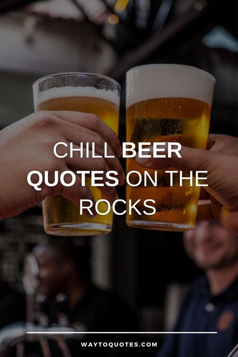 Beer Sayings Funny Clever, Beer Quotes Funny Bar Signs, Beer Quotes Humor, Beer Drinking Quotes, Funny Beer Quotes, Bye Quotes, Equality Quotes, Beer Quotes Funny, Bar Quotes