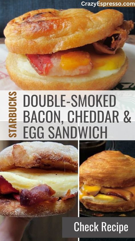 Starbucks Double-Smoked Bacon, Cheddar & Egg Sandwich Starbucks Drinks Recipes To Order, Starbucks Breakfast Sandwich, Best Iced Coffee Starbucks Orders, New Starbucks Drinks, Starbucks Sandwiches, Homemade Starbucks Drinks, Breakfast For Family, Cheddar Sandwich, Bacon And Egg Sandwich