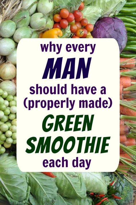 Daily Green Smoothie, Super Green Smoothie, Diets For Men, Anti Oxidant Foods, Food Health Benefits, Men Health, Best Protein Powder, Simple Nutrition, Man Food