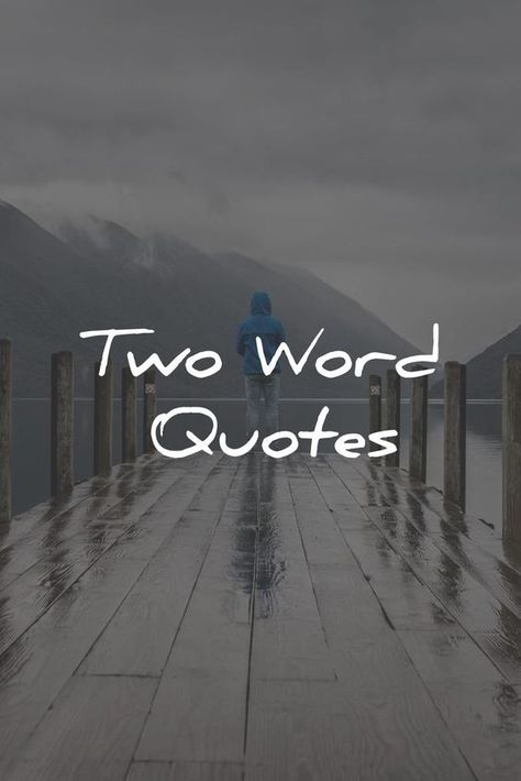 Two Word Quotes Two Word Quotes, 2 Word Quotes, Quotes Literature, Inspirerende Ord, Find Motivation, Word Quotes, Vibe Quote, One Word Quotes, Simple Quotes