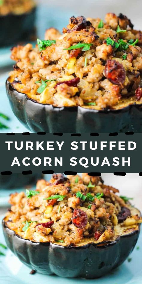 Turkey Stuffed Acorn Squash - it's a Fall on a plate; Turkey with Apples, Cranberries and dried Thyme stuffed in a sweet Acorn Squash makes for irresistible combination of fall flavors. Stuffed Acorn Squash Recipes Healthy Ground Turkey, Acorn Squash Recipe Ground Turkey, Farro Stuffed Acorn Squash, Ground Chicken Acorn Squash, Turkey Acorn Squash Recipes, Mexican Stuffed Acorn Squash, Turkey Sausage Stuffed Acorn Squash, Savory Stuffed Acorn Squash, Stuffing Acorn Squash