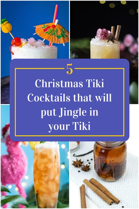 Collage of 4 christmas tiki cocktails. Tropical Christmas Drinks, Tropical Christmas Cocktails, Christmas Tiki Party, Tiki Christmas Party, Christmas Tiki Drinks, Happy Huladays, Hawaiian Christmas Party, Tropical Thanksgiving, Tropical Christmas Party