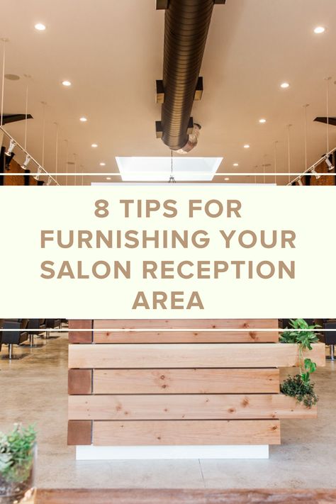 Tips on furnishing your salon reception area Salon Reception Area Waiting Rooms Coffee Tables, Beauty Reception Area, Medspa Reception Area, Business Reception Area, Small Waiting Area Salon, Salon Reception Area Ideas, Small Salon Decorating Ideas, Salon Retail Area, Salon Waiting Area Seating