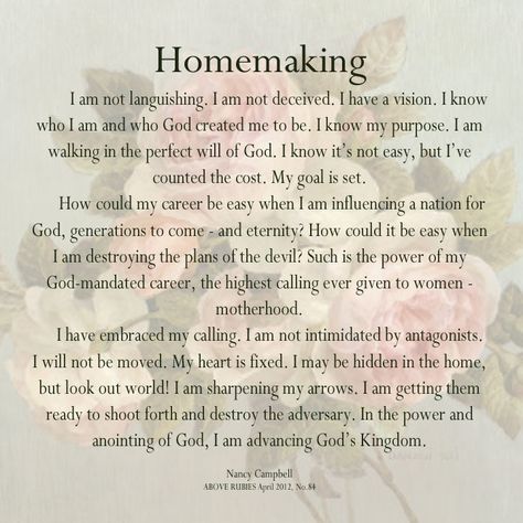 Homemaking Quotes, Homemaker Quotes, Above Rubies, Happy Homemaking, Titus 2, Christian Homemaking, Biblical Womanhood, April 2012, Proverbs 31